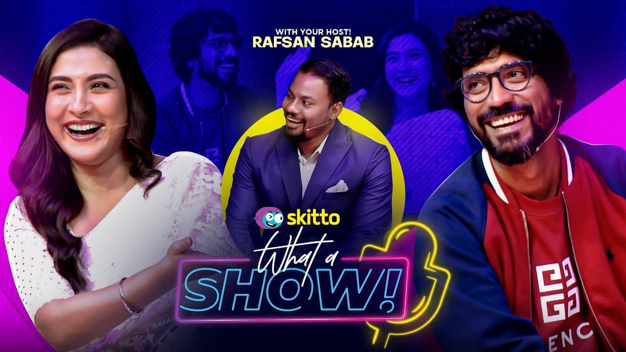 Mehazabien Chowdhury & Shankha | What a Show! with Rafsan Sabab