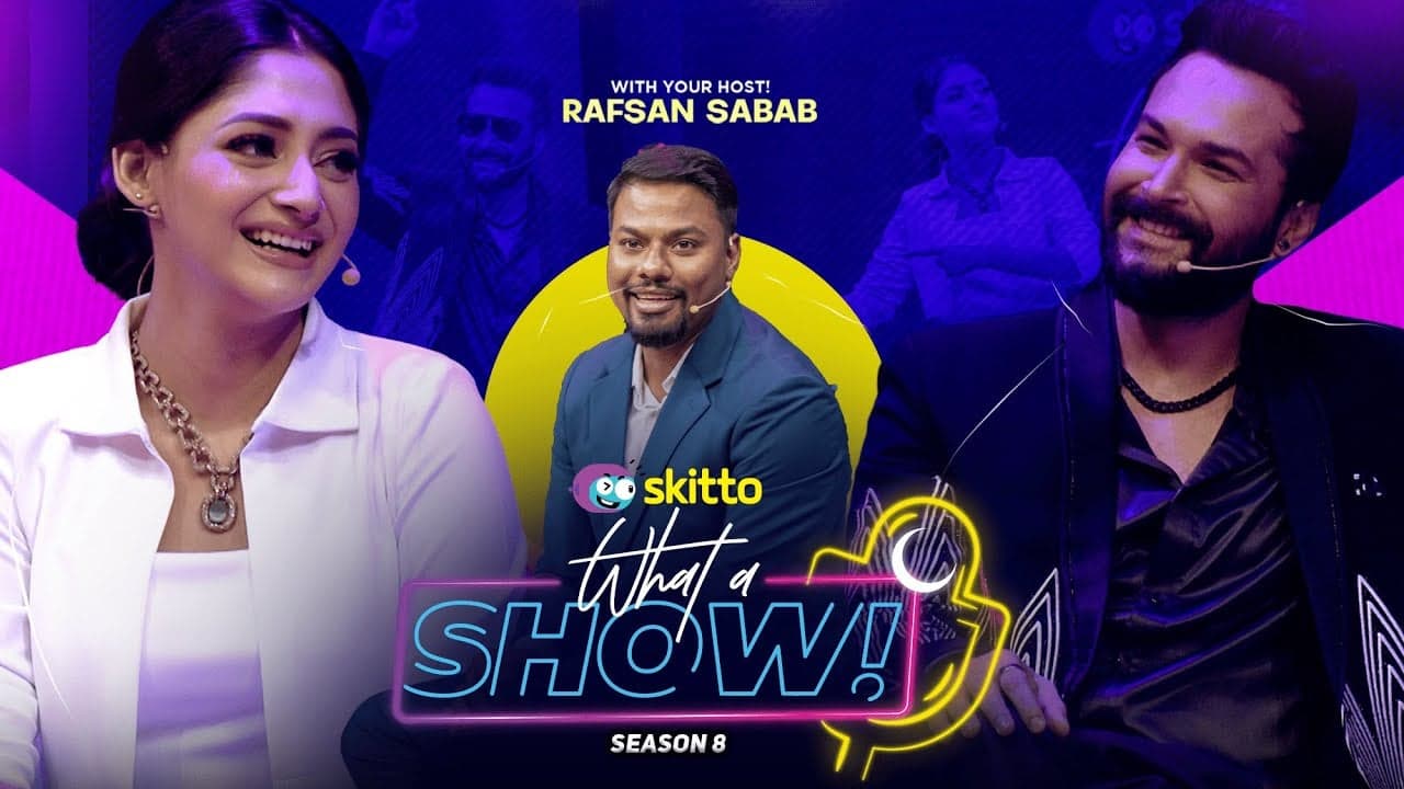 Puja Cherry & Ador Azad | What a Show! with Rafsan Sabab (Togor Special)