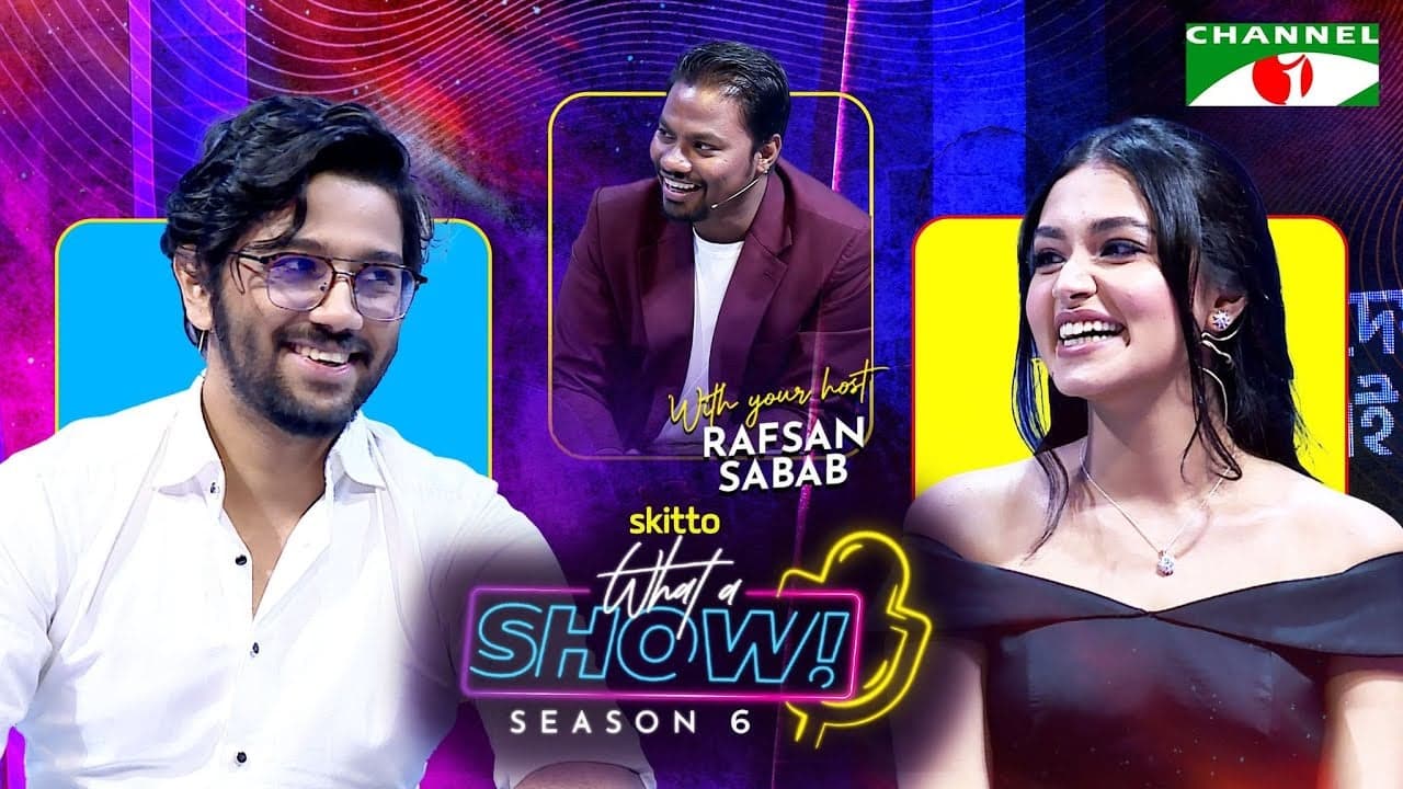 Tasnia Farin & Pritom Hasan | What a Show! with Rafsan Sabab