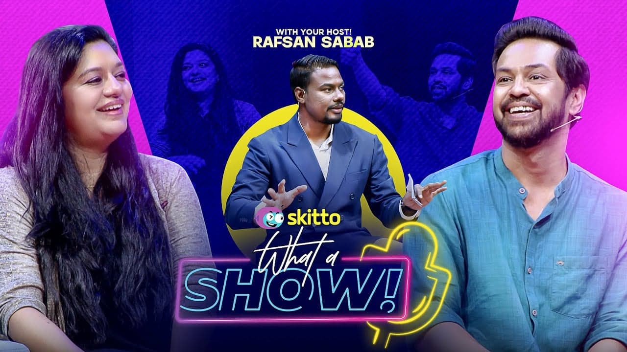 Ashfaque Nipun & Elita Karim | What a Show! with Rafsan Sabab